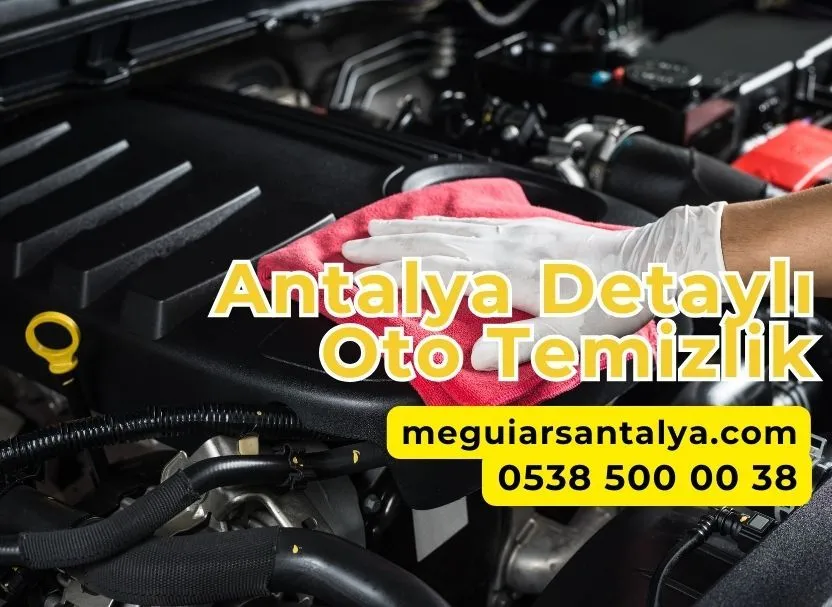 Antalya Detaylı Oto Temizlik